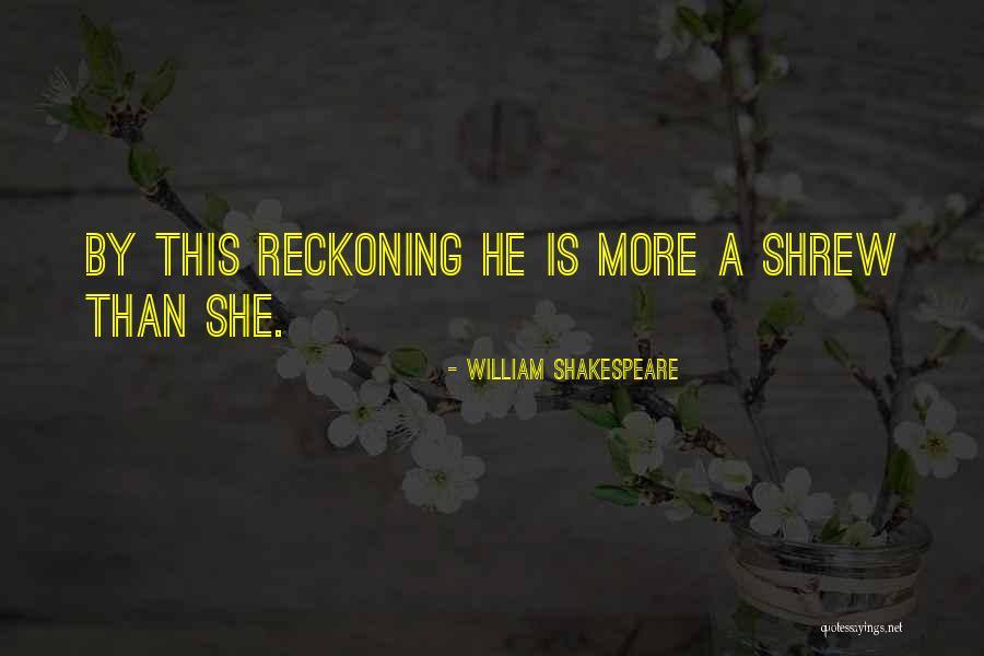 Taming Of The Shrew Quotes By William Shakespeare