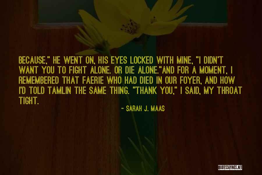 Tamlin Quotes By Sarah J. Maas Tamlin Quotes By Sarah J. Maas