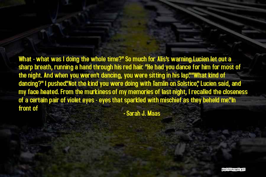 Tamlin Quotes By Sarah J. Maas Tamlin Quotes By Sarah J. Maas