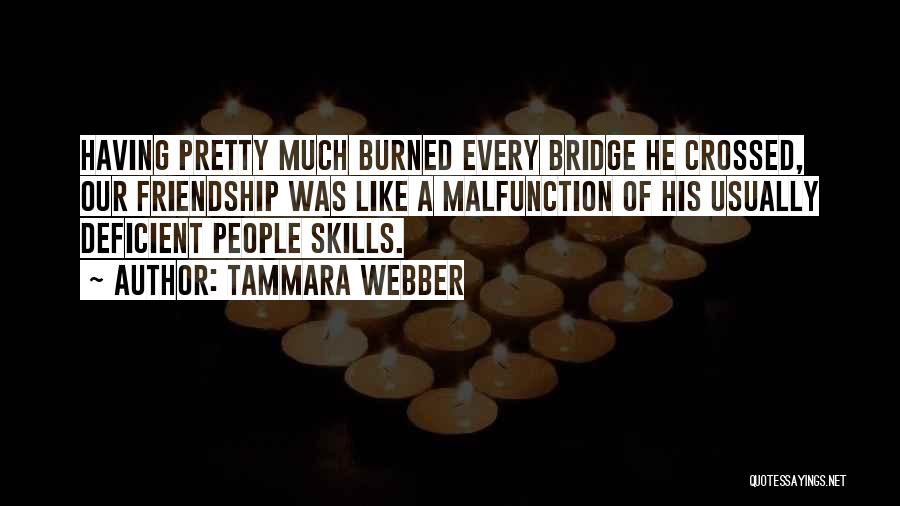 Tammara Webber Breakable Quotes By Tammara Webber