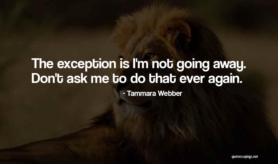 Tammara Webber Quotes 1181781