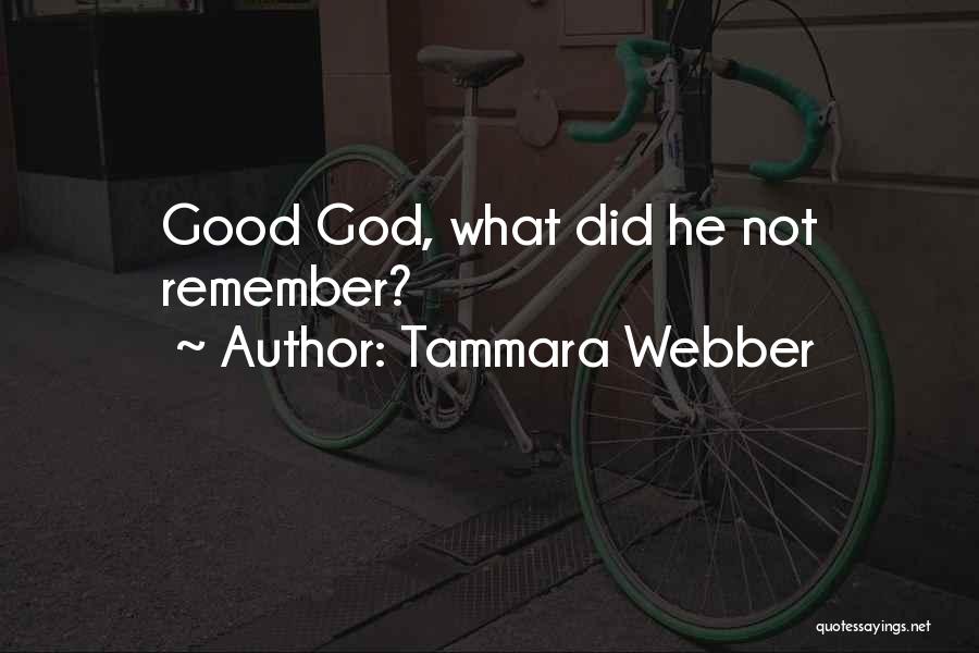 Tammara Webber Quotes 1488015