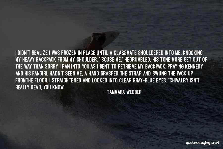 Tammara Webber Quotes 1727143