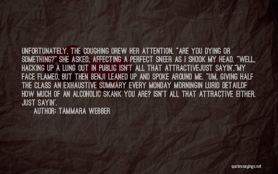 Tammara Webber Quotes 1759577