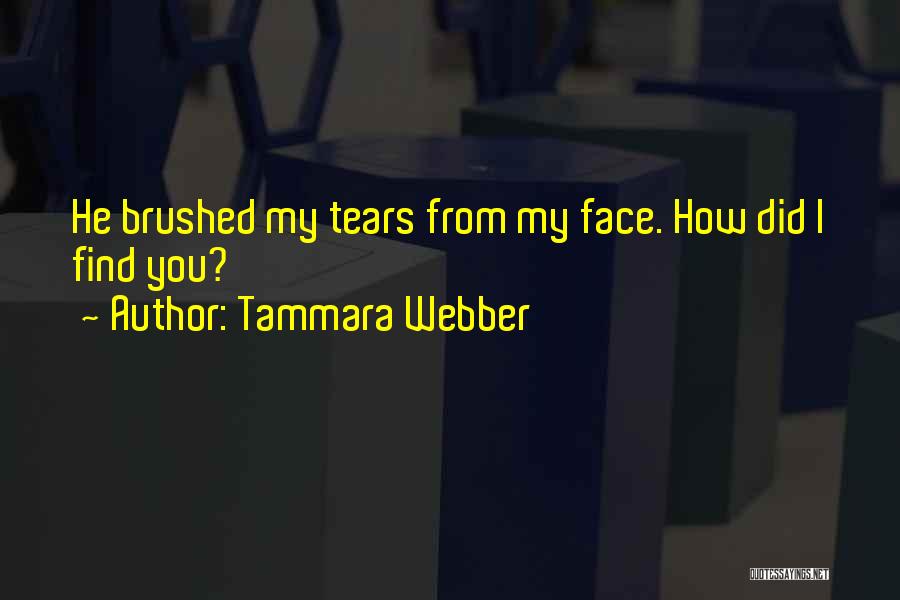 Tammara Webber Quotes 1838468