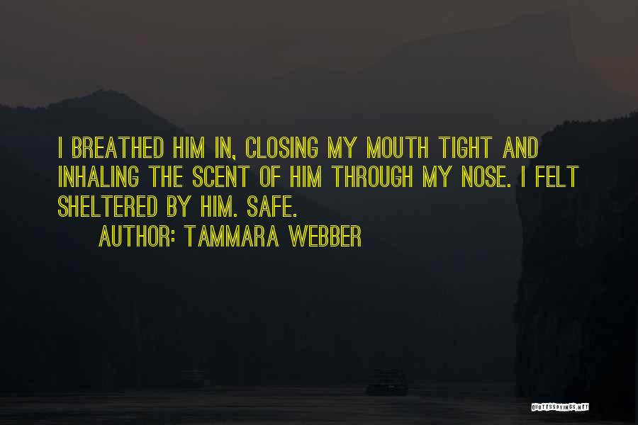 Tammara Webber Quotes 1963734