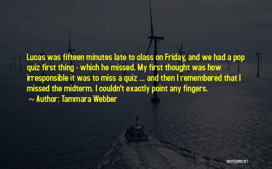 Tammara Webber Quotes 198484