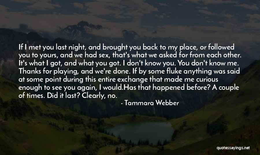 Tammara Webber Quotes 2004263