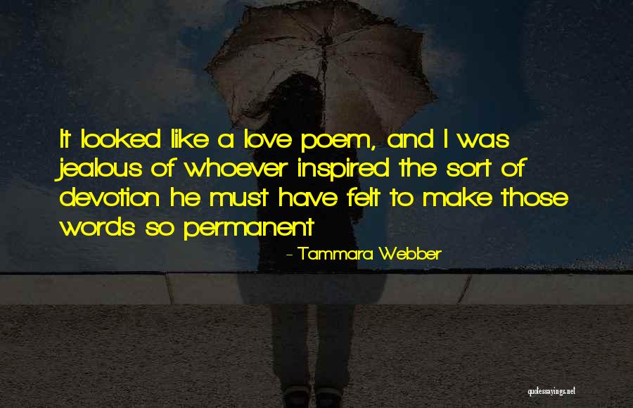 Tammara Webber Quotes 662270