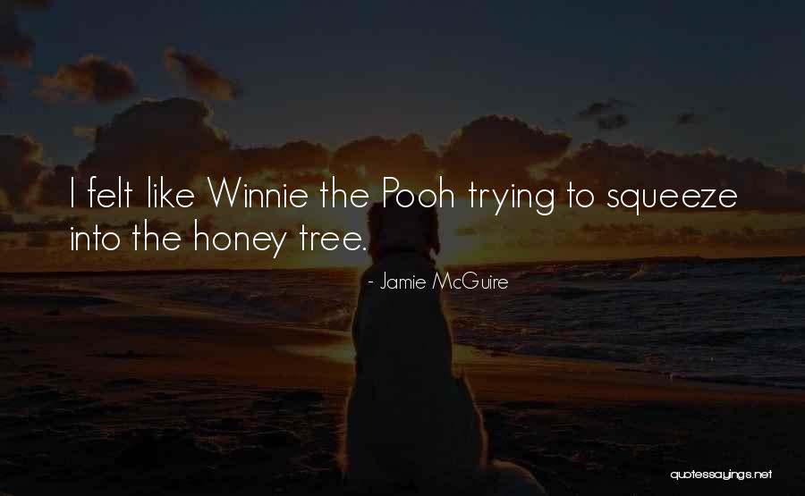 Tammetalu Quotes By Jamie McGuire