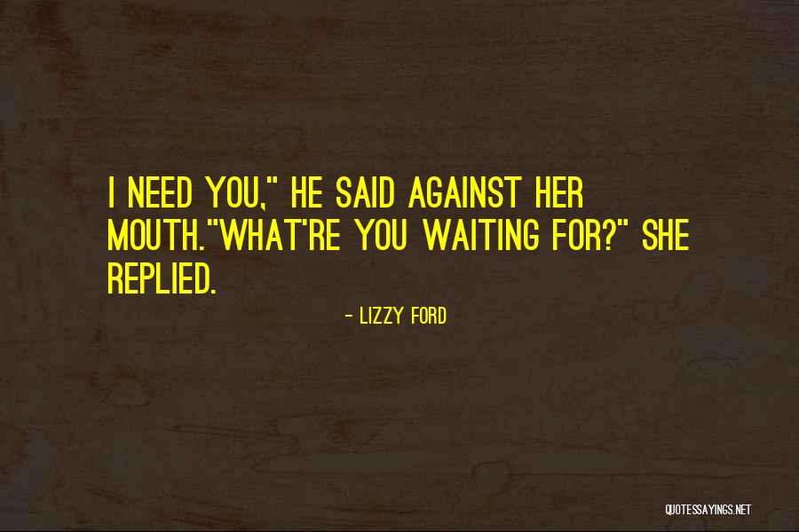 Tammie Felicia Quotes By Lizzy Ford Tammie Felicia Quotes By Lizzy Ford