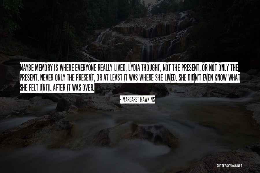 Tammon Quotes By Margaret Hawkins Tammon Quotes By Margaret Hawkins