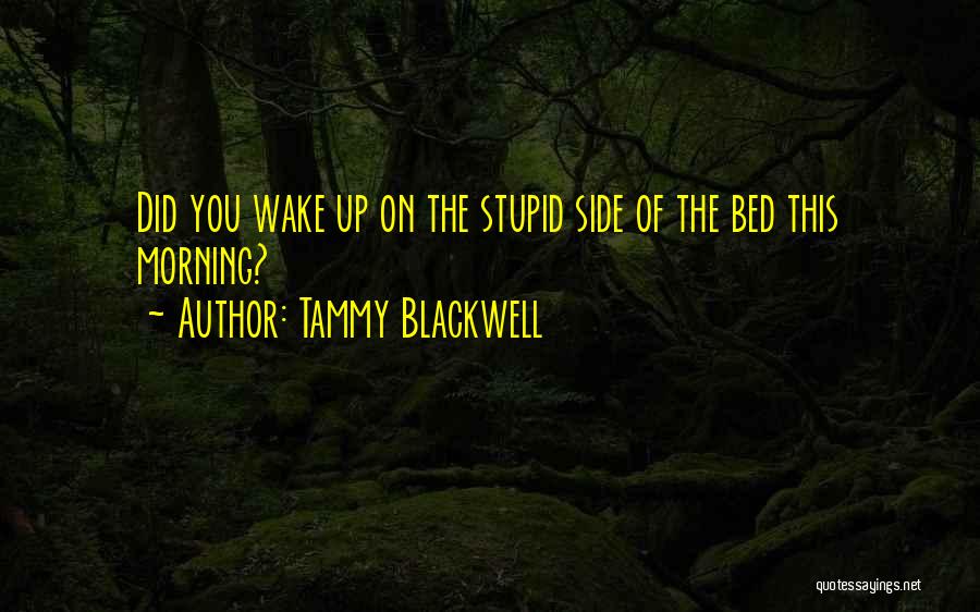 Tammy Blackwell Quotes 126126