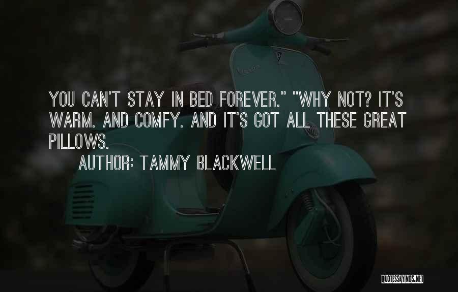 Tammy Blackwell Quotes 1561363