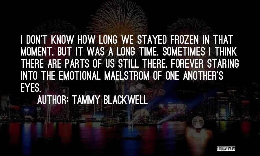 Tammy Blackwell Quotes 1688393