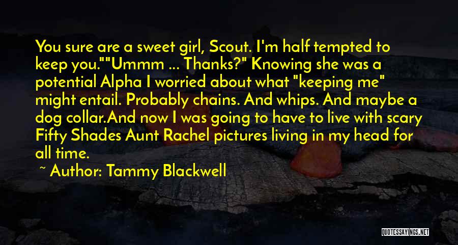 Tammy Blackwell Quotes 1766872