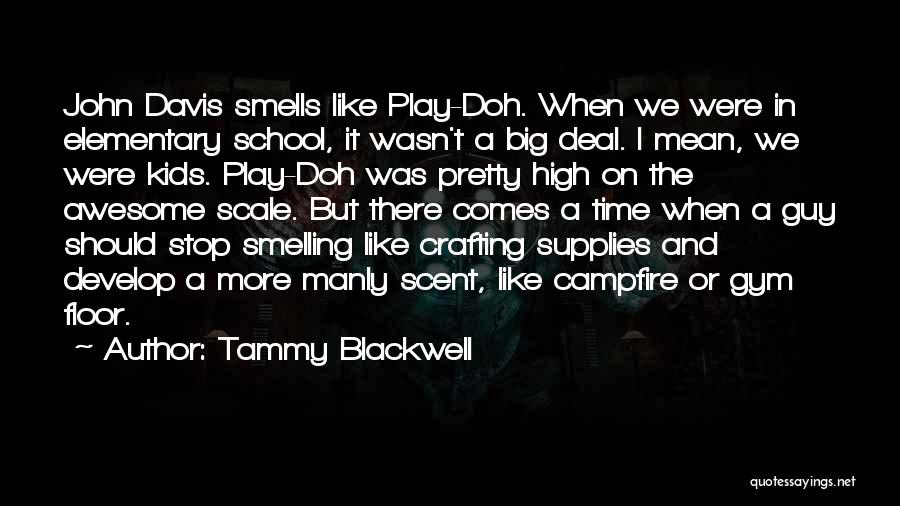 Tammy Blackwell Quotes 1953461