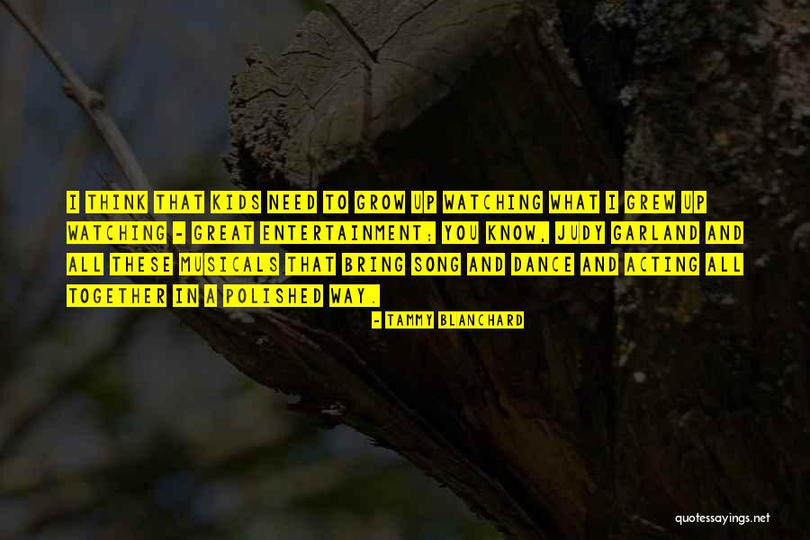 Tammy Blanchard Quotes 1671047 Tammy Blanchard Quotes 1671047