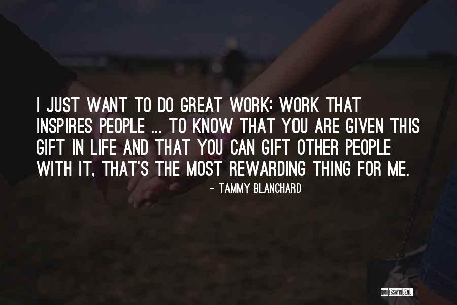 Tammy Blanchard Quotes 1892358 Tammy Blanchard Quotes 1892358