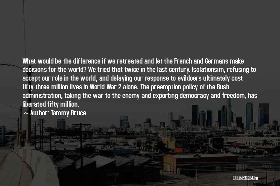 Tammy Bruce Quotes 1899569