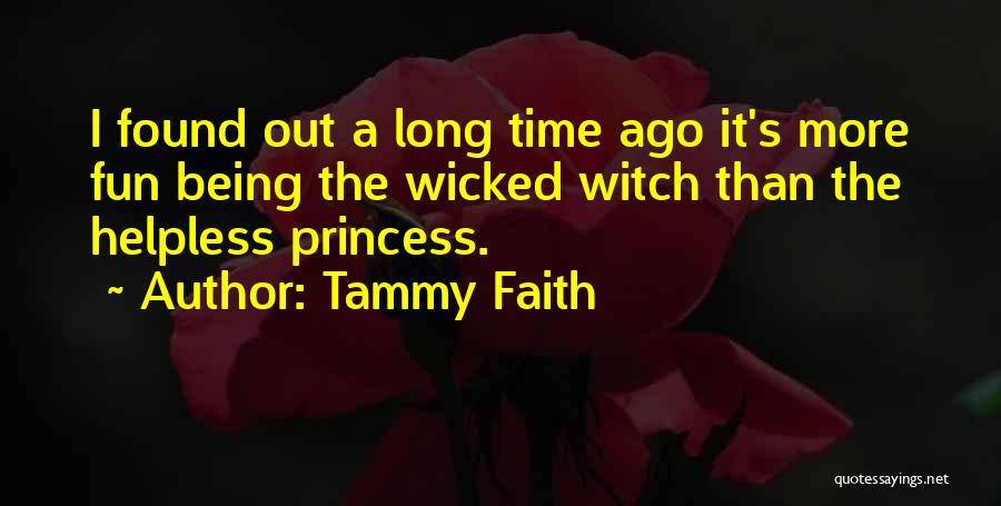 Tammy Faith Quotes 1428356