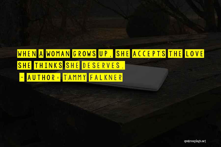 Tammy Falkner Quotes 111029