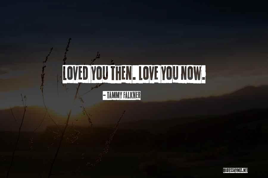 Tammy Falkner Quotes 1192114 Tammy Falkner Quotes 1192114
