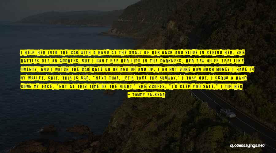 Tammy Falkner Quotes 1408575 Tammy Falkner Quotes 1408575