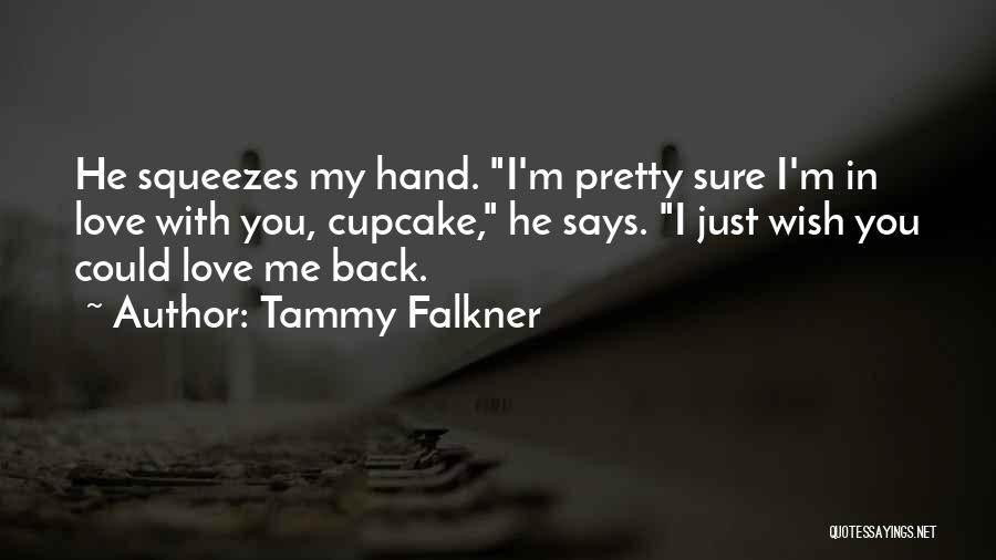 Tammy Falkner Quotes 1583824