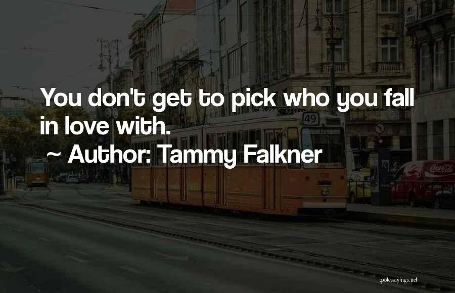 Tammy Falkner Quotes 1863170