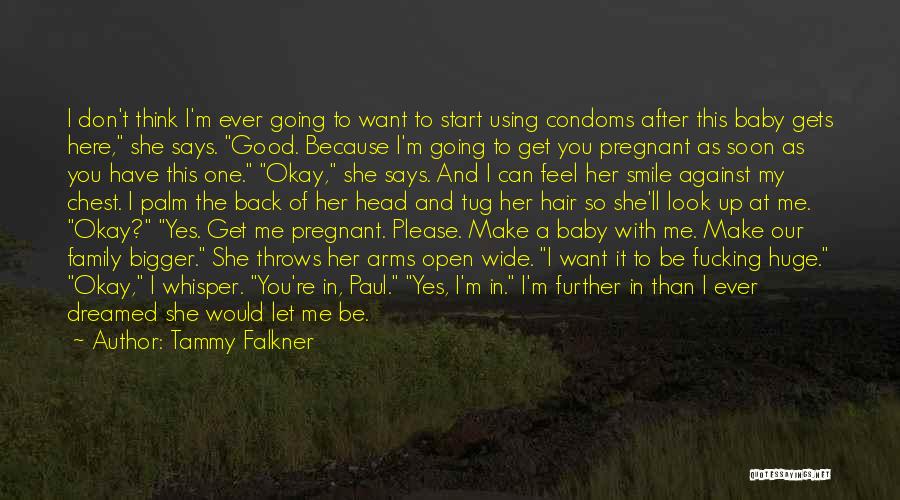 Tammy Falkner Quotes 1937799 Tammy Falkner Quotes 1937799