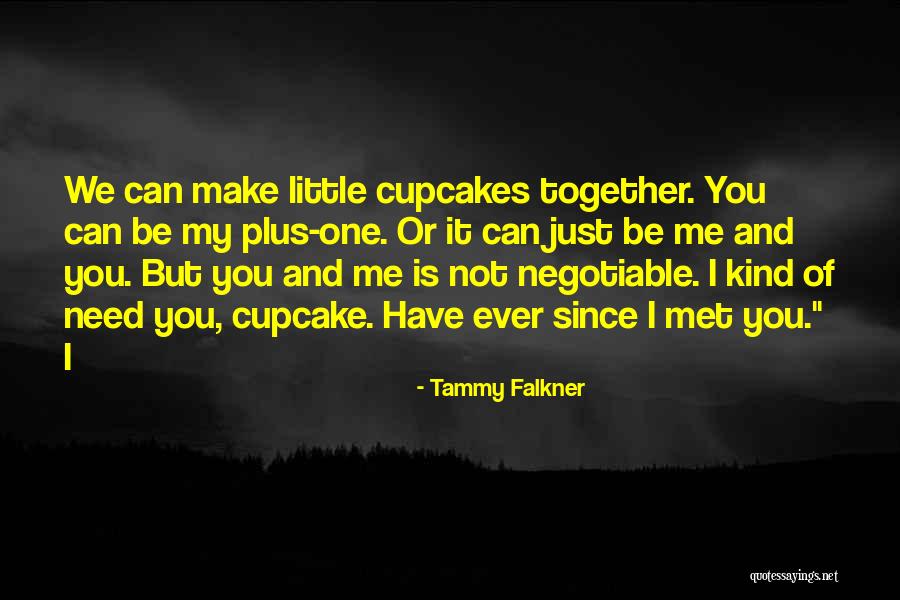 Tammy Falkner Quotes 401779