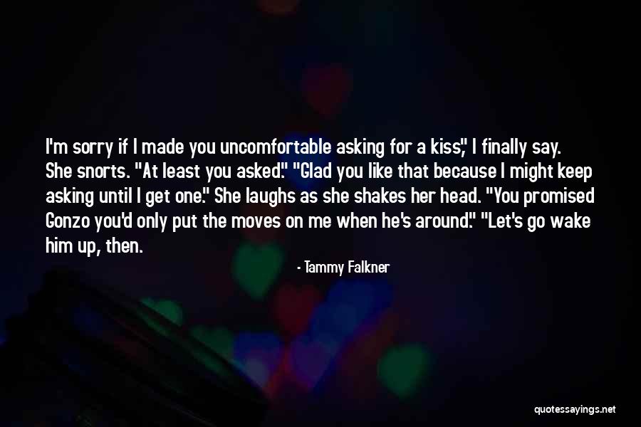 Tammy Falkner Quotes 436264