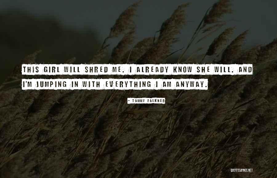 Tammy Falkner Quotes 758420 Tammy Falkner Quotes 758420