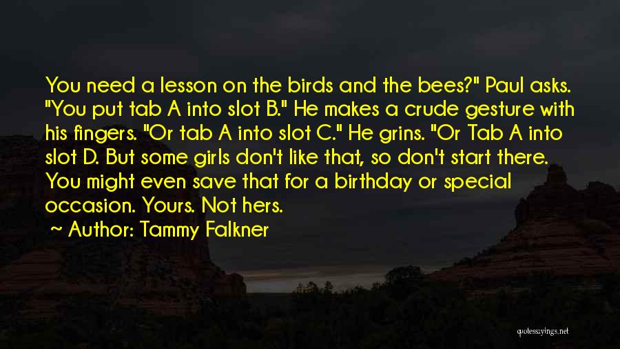 Tammy Falkner Quotes 912829