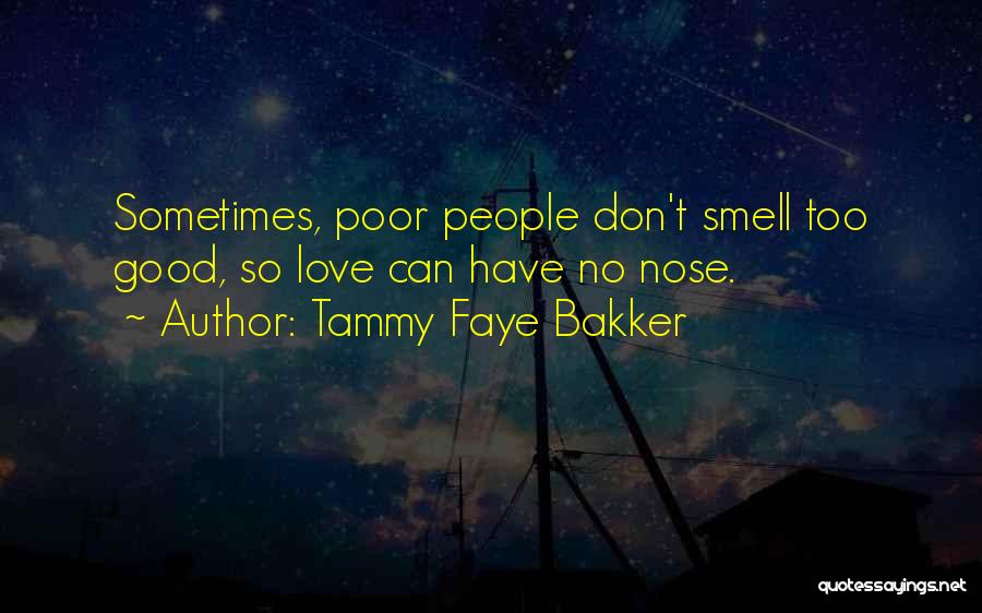 Tammy Faye Bakker Quotes 1112194