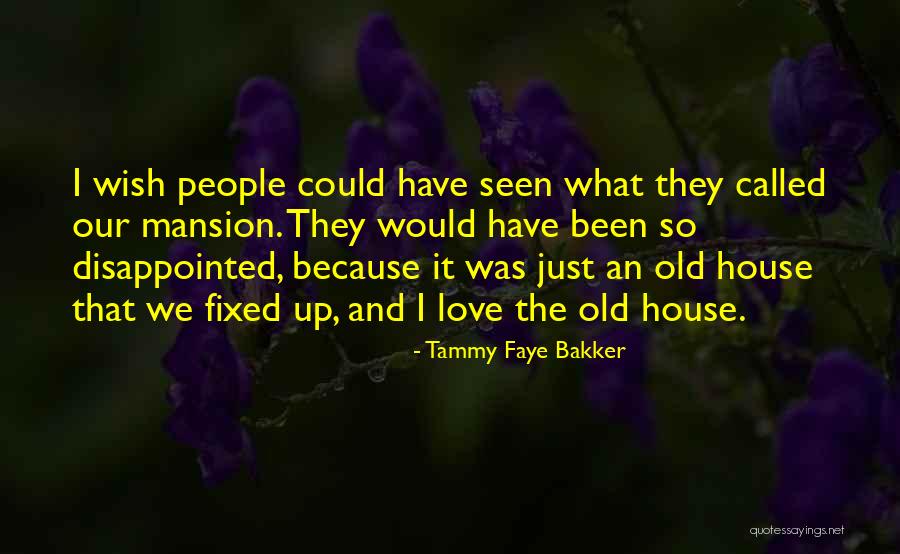 Tammy Faye Bakker Quotes 1386540