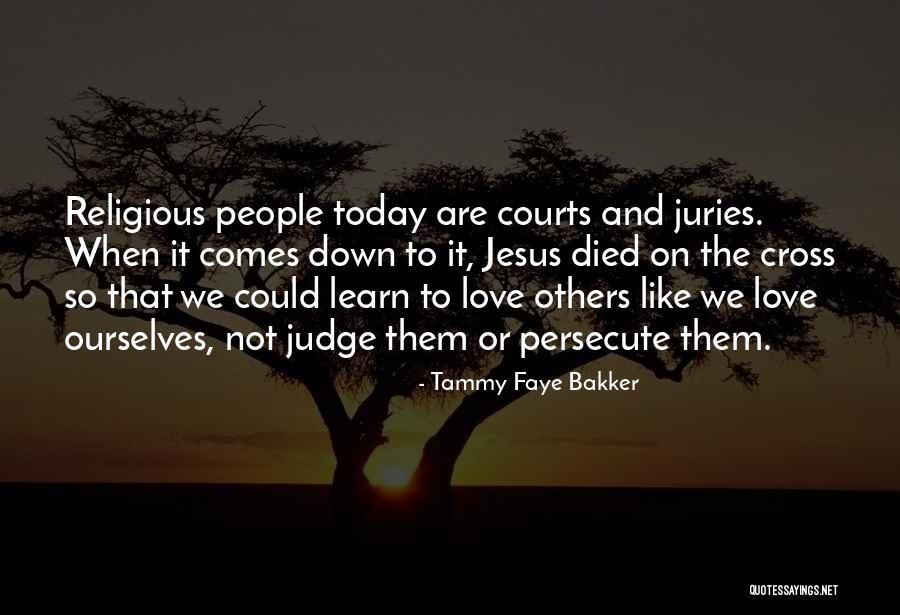 Tammy Faye Bakker Quotes 1587825 Tammy Faye Bakker Quotes 1587825