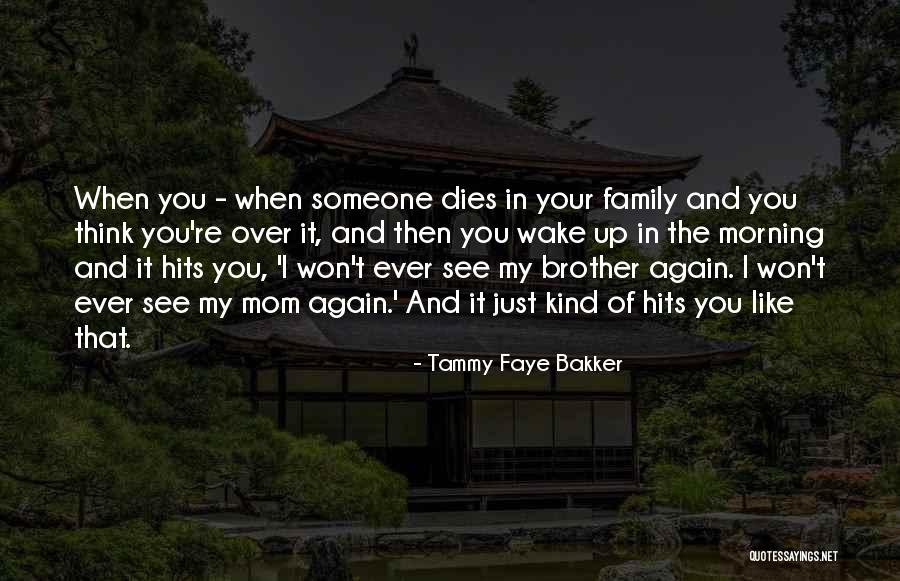 Tammy Faye Bakker Quotes 1959521