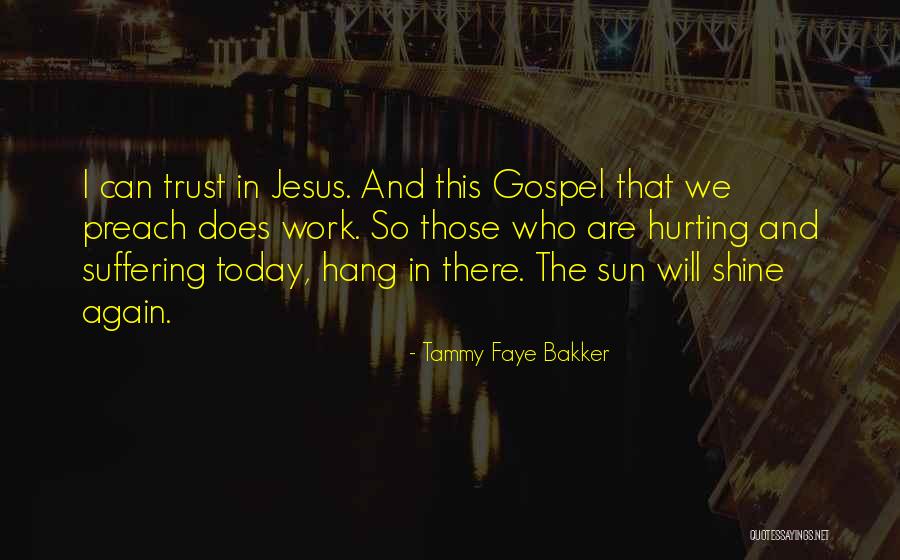 Tammy Faye Bakker Quotes 2137654