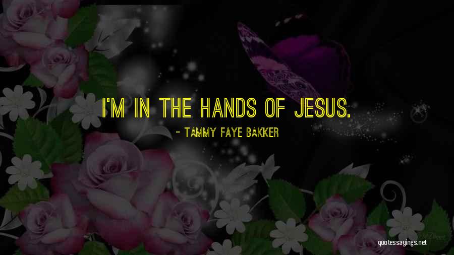 Tammy Faye Bakker Quotes 620336