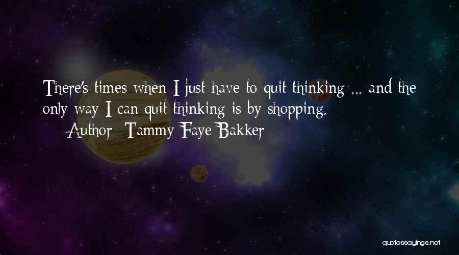 Tammy Faye Bakker Quotes 680835