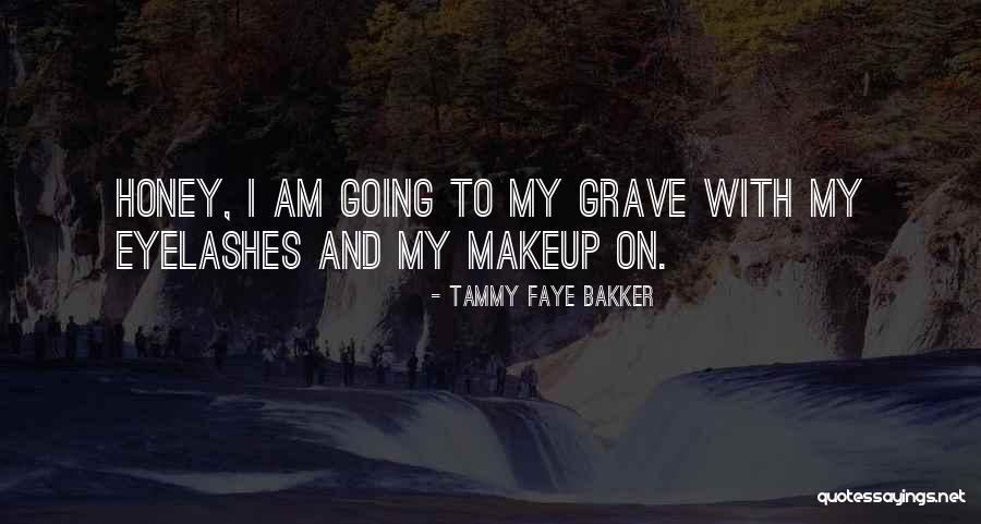 Tammy Faye Bakker Quotes 767811 Tammy Faye Bakker Quotes 767811