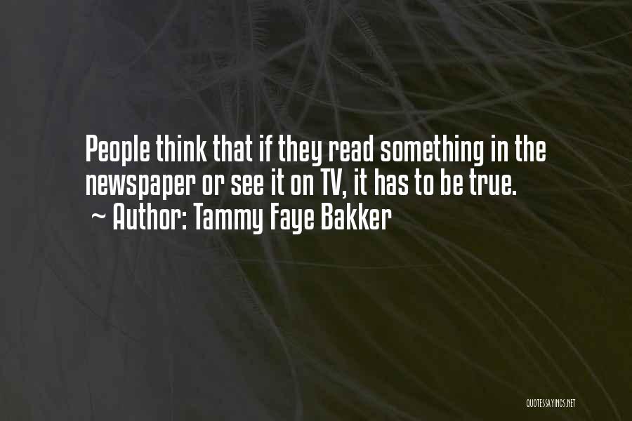 Tammy Faye Quotes By Tammy Faye Bakker