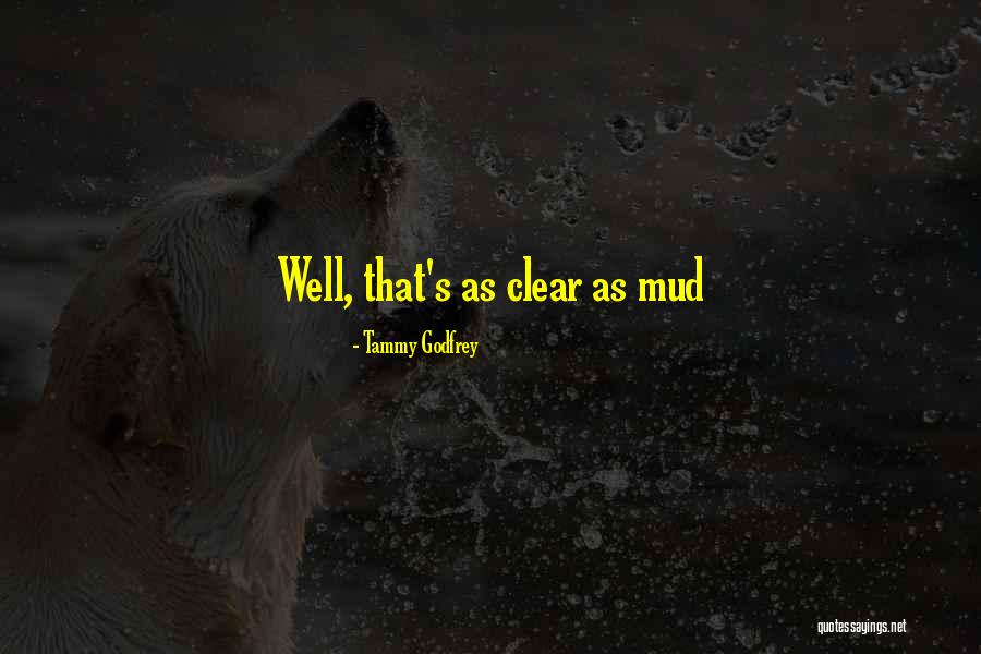 Tammy Godfrey Quotes 1024689 Tammy Godfrey Quotes 1024689