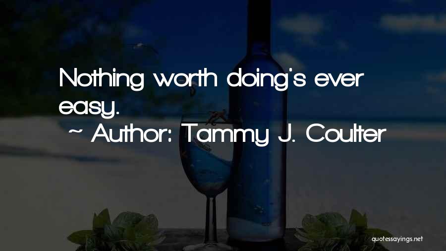 Tammy J. Coulter Quotes 1169122