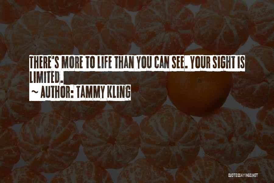 Tammy Kling Quotes 1370698