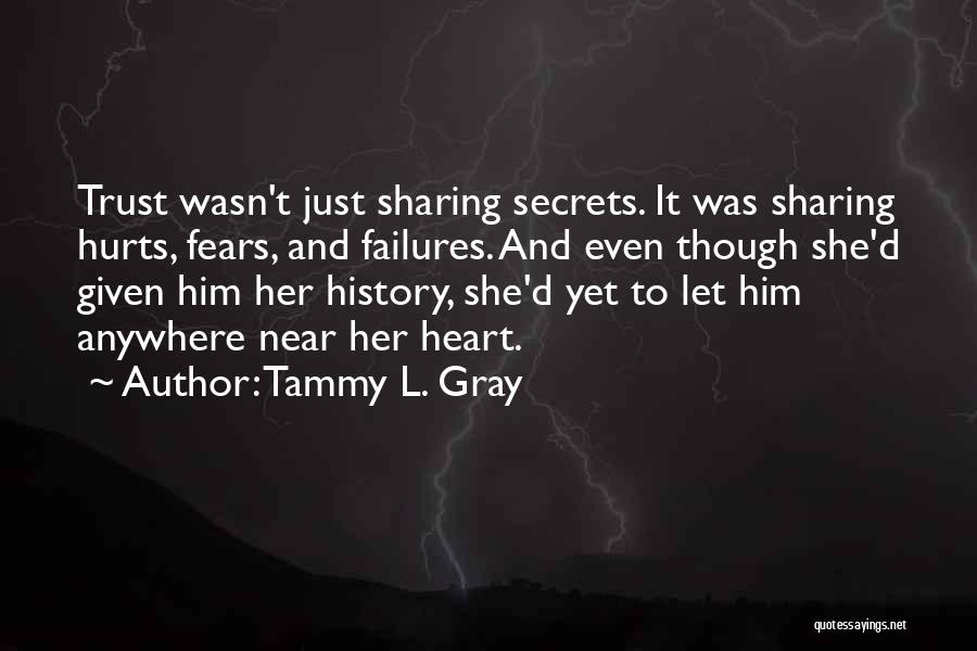 Tammy L. Gray Quotes 301692