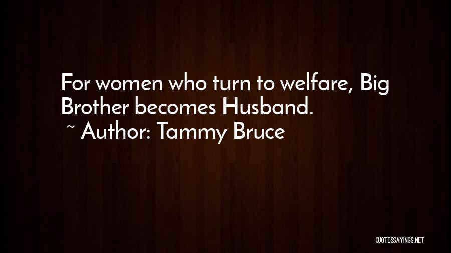 Tammy Quotes By Tammy Bruce