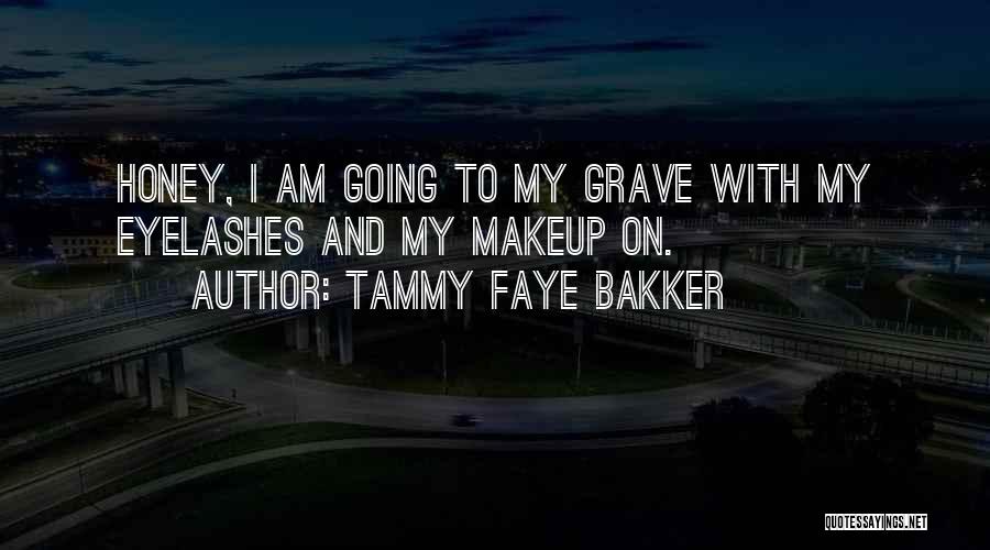 Tammy Quotes By Tammy Faye Bakker
